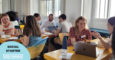 Entrepreneurs, développez votre projet grâce au Social Starter des Canaux